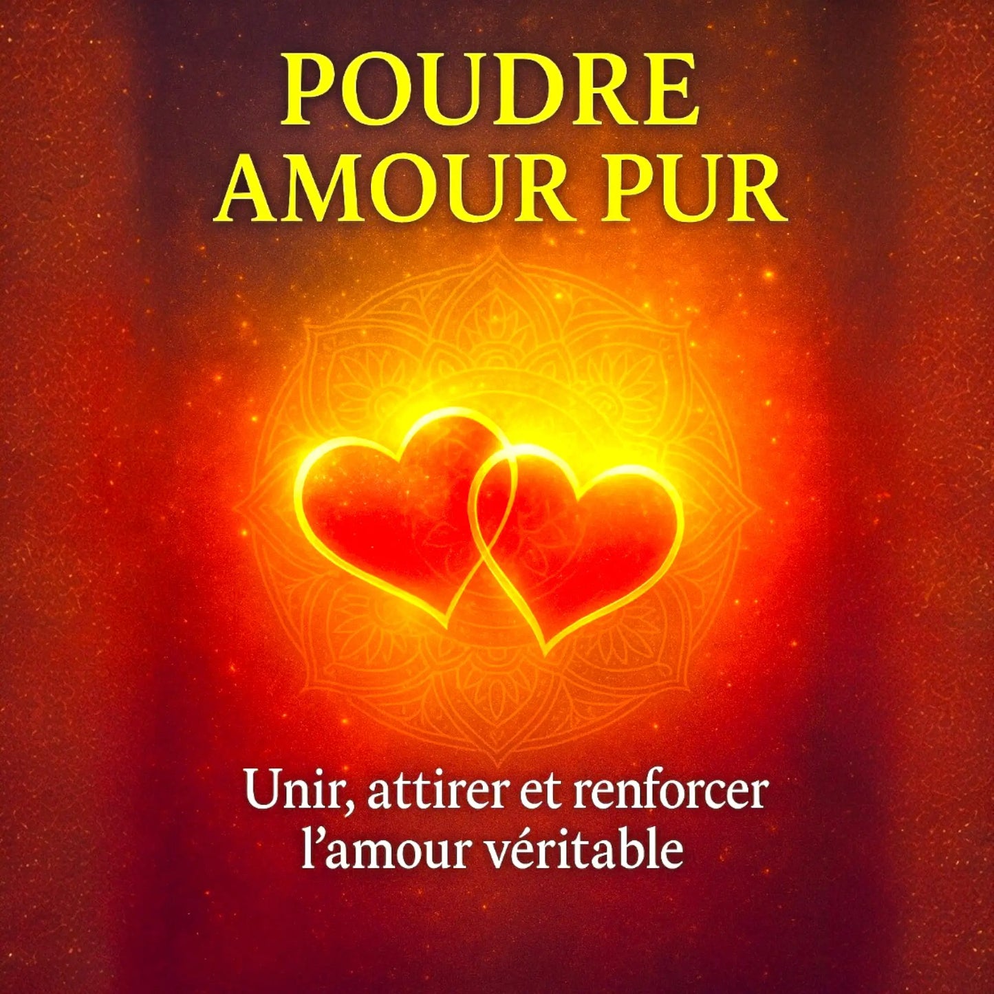 Poudre Spirituelle d'Attirance "Amour Pur"