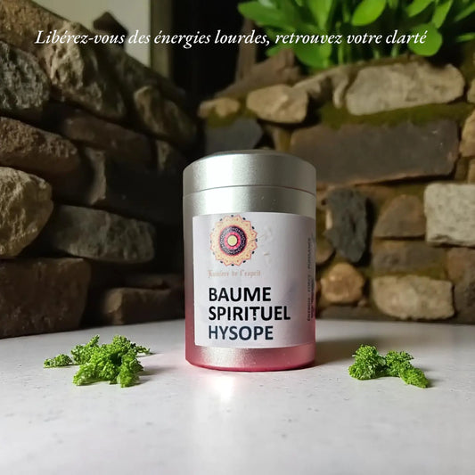 Baume Spirituel Hysope - Purifiez votre Aura