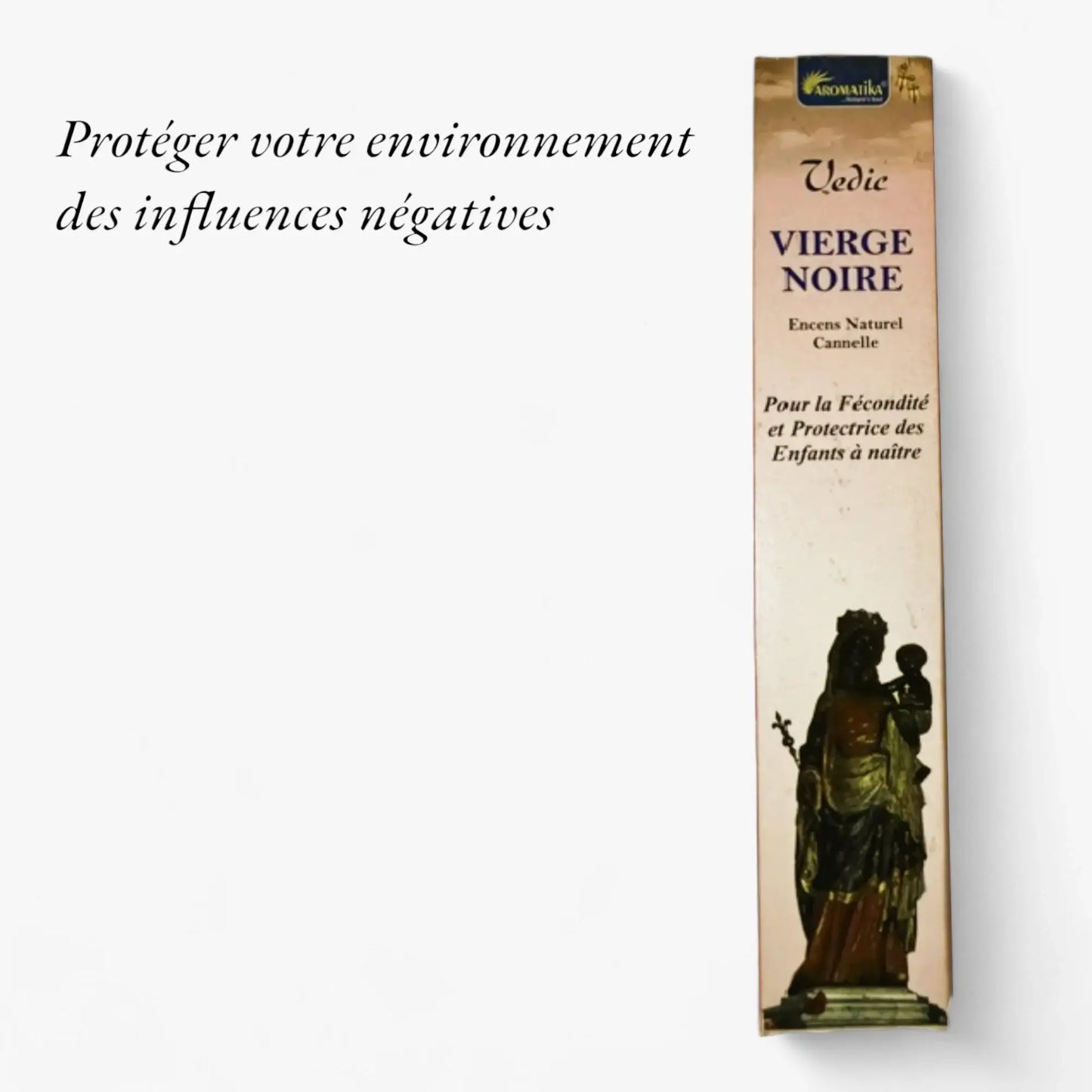 Le slogan "Protéger votre environnement des influences négatives" est écrit à côté d'une boite d'encens Vierge noire