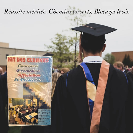 Kit des Examens – Concours, Promotion, Affectation & Protection