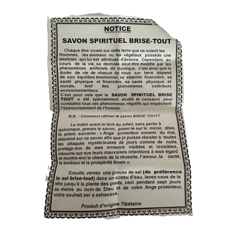 Notice d'utilisation du savon spirituel Brise tout