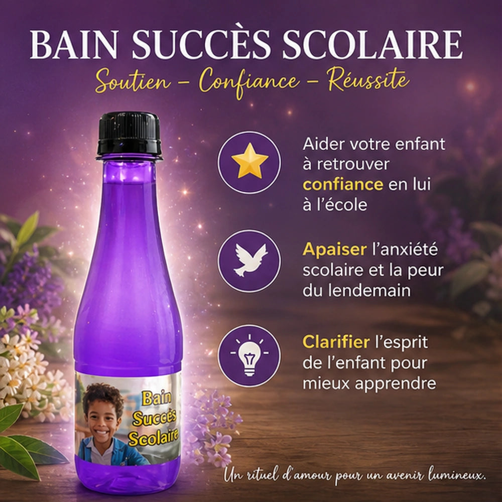Bain Succès Scolaire pour aider l’enfant à retrouver confiance, apaiser l’anxiété scolaire et clarifier son esprit pour mieux apprendre