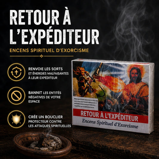 Encens Back to Sender pour renvoyer les sorts, bannir les entités négatives et créer un bouclier spirituel protecteur