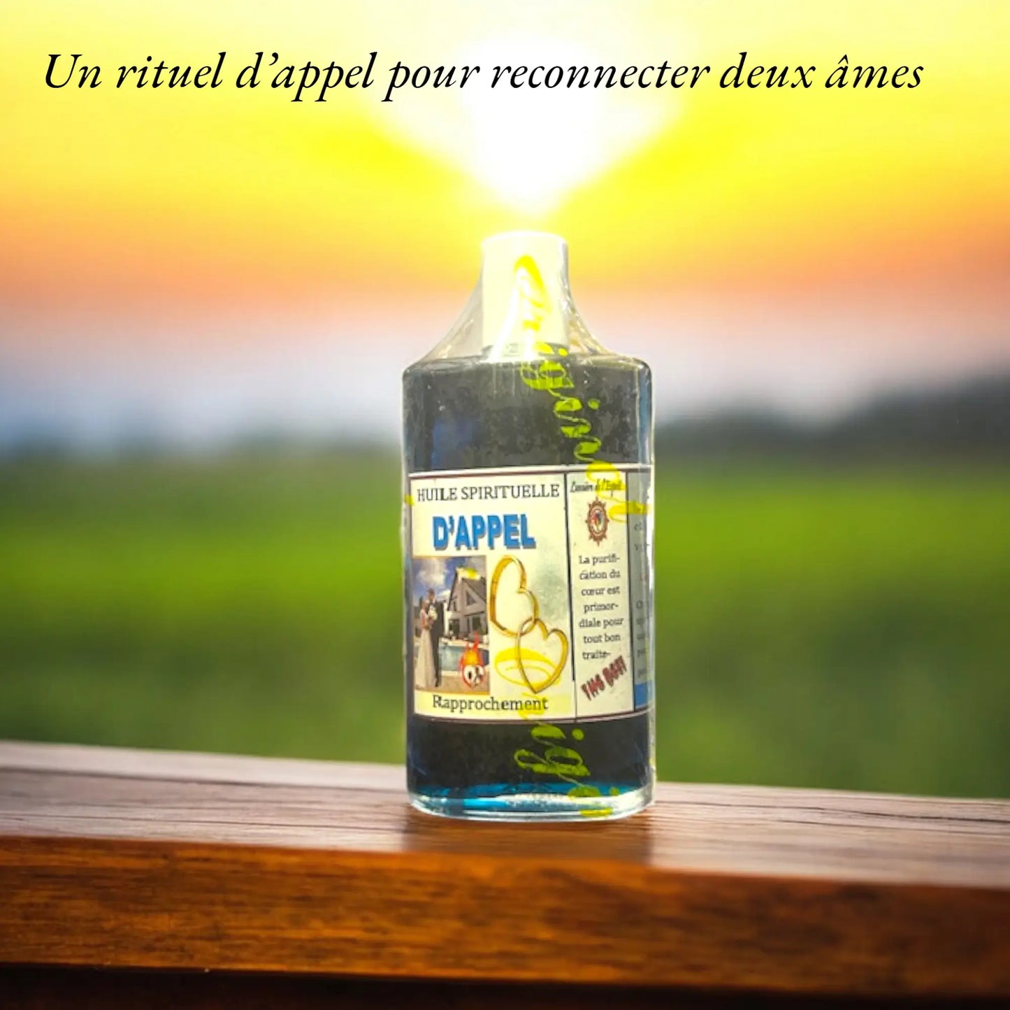 Huile Spirituelle d’Appel – Rapprochement