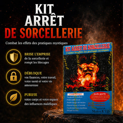 Kit arrêt de sorcellerie présenté dans une ambiance mystique avec les bénéfices briser l’emprise, débloquer sa vie et purifier les influences maléfiques