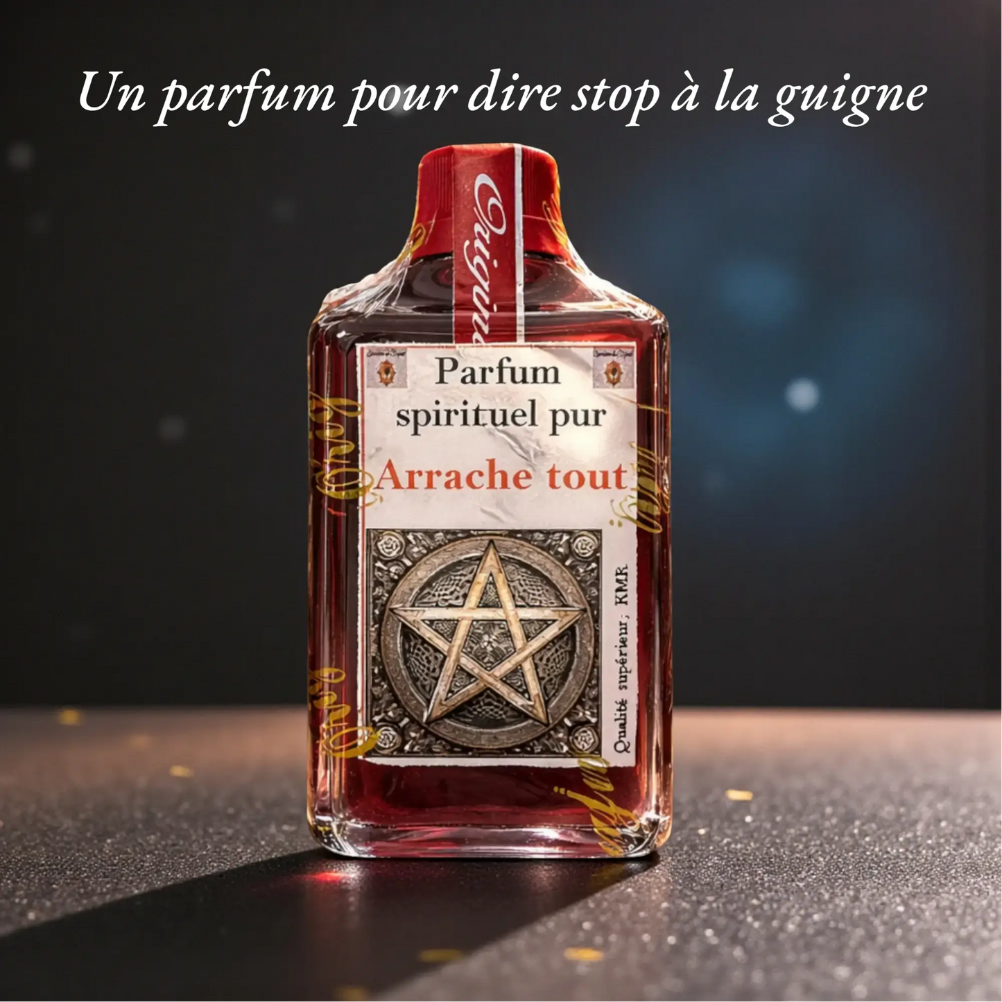 Parfum Spirituel Pur ARRACHE TOUT