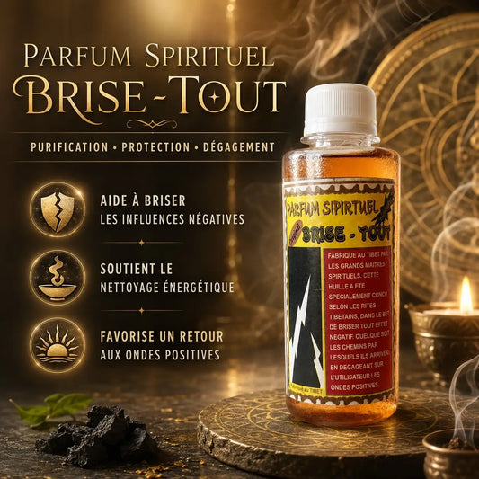 Parfum Spirituel Brise-Tout | Purification & Protection