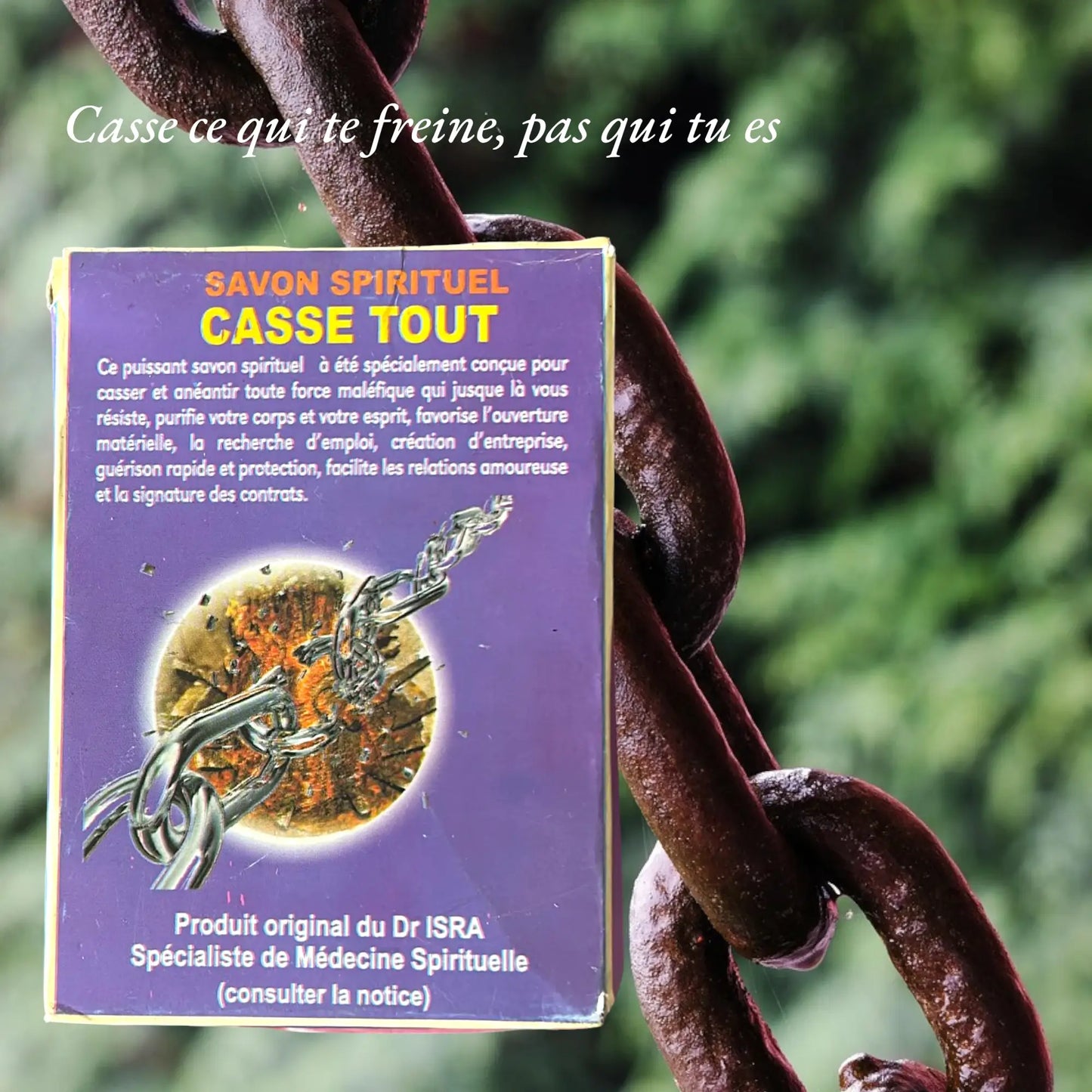 Savon Spirituel Casse Tout (Dr ISRA)